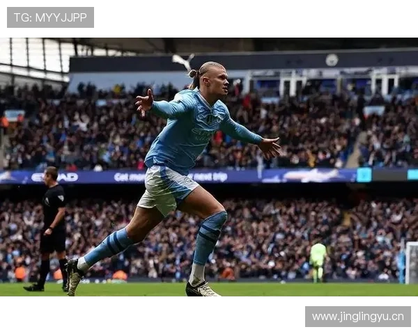 哈兰德本赛季状态回暖与近期表现提升分析